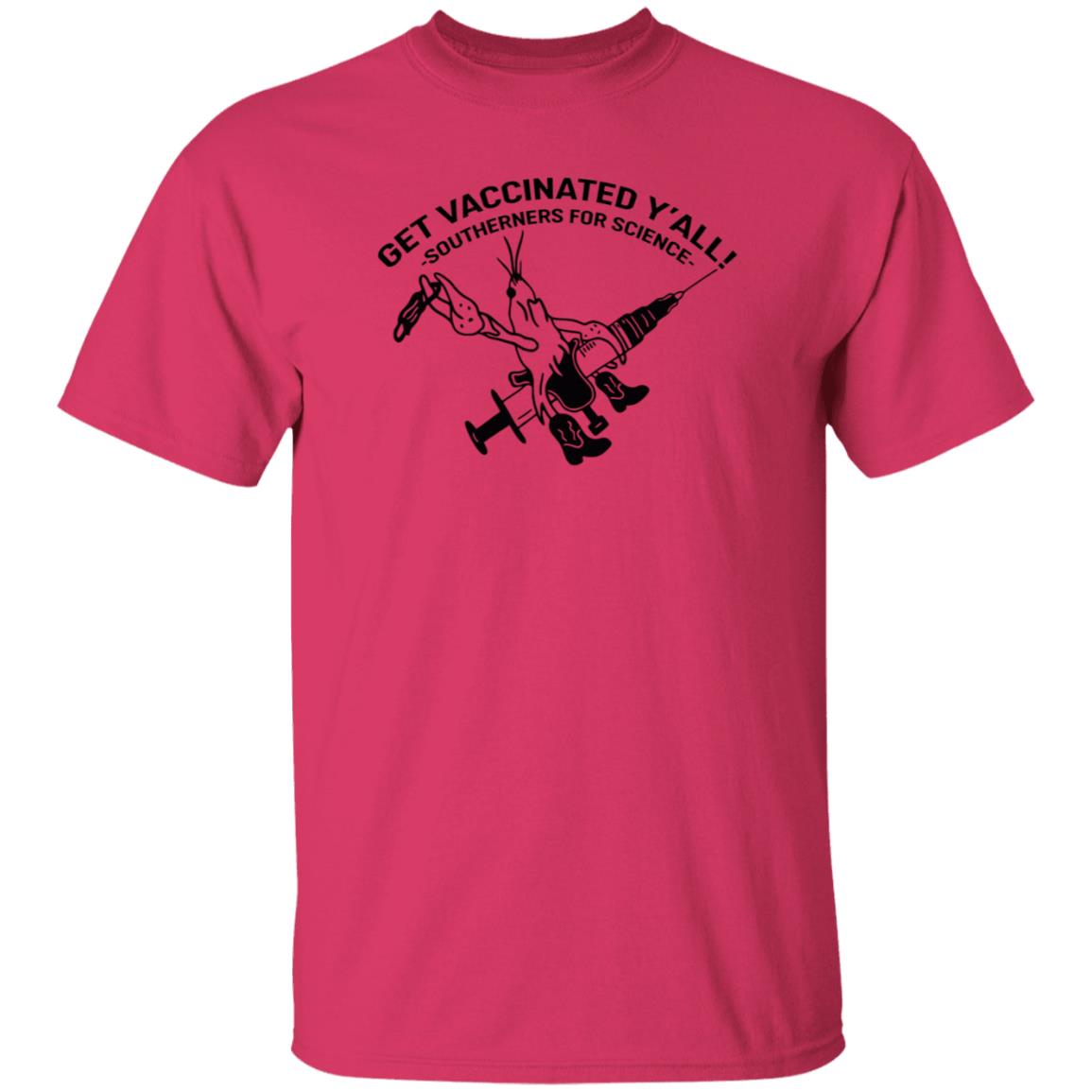 Get Vaccinated Y'all Southerners For Science Shirt Hoodie Sweatshirt - Teechipus