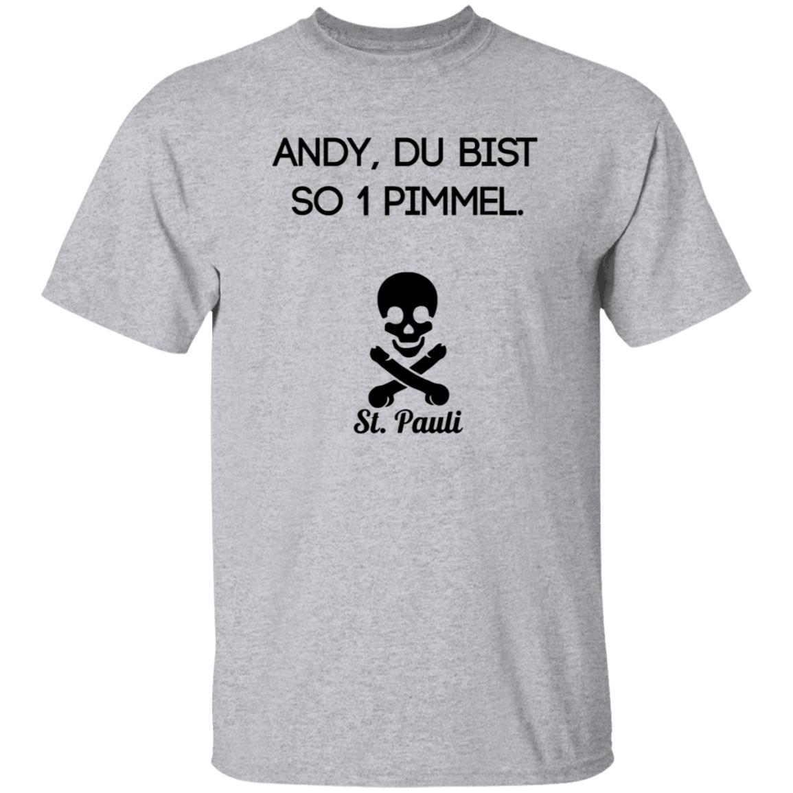 Andy Du Bist So 1 Pimmel St Pauli Shirt Polizei Hamburg Hoodie Sweatshirt - Teechipus