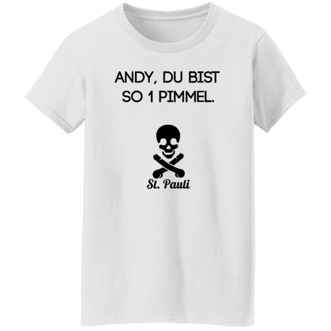 Andy Du Bist So 1 Pimmel St Pauli Shirt Polizei Hamburg Hoodie Sweatshirt - Teechipus