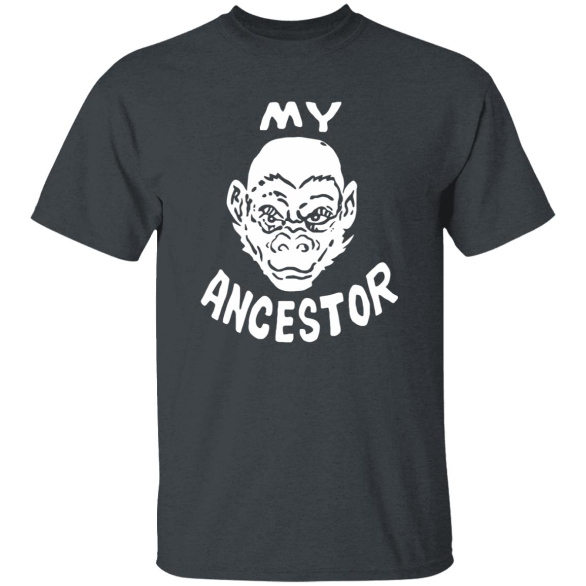 My Ancestor Shirt Kreeplord My Ancestor Shirt - Teechipus