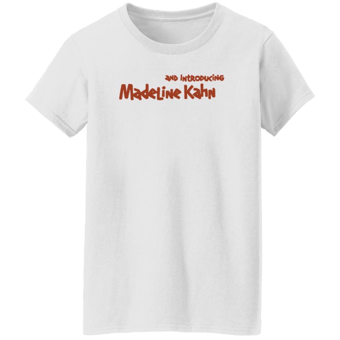 And Introducing Madeline Kahn Shirt Hoodie Sweatshirt Kyle Stevens - Teechipus