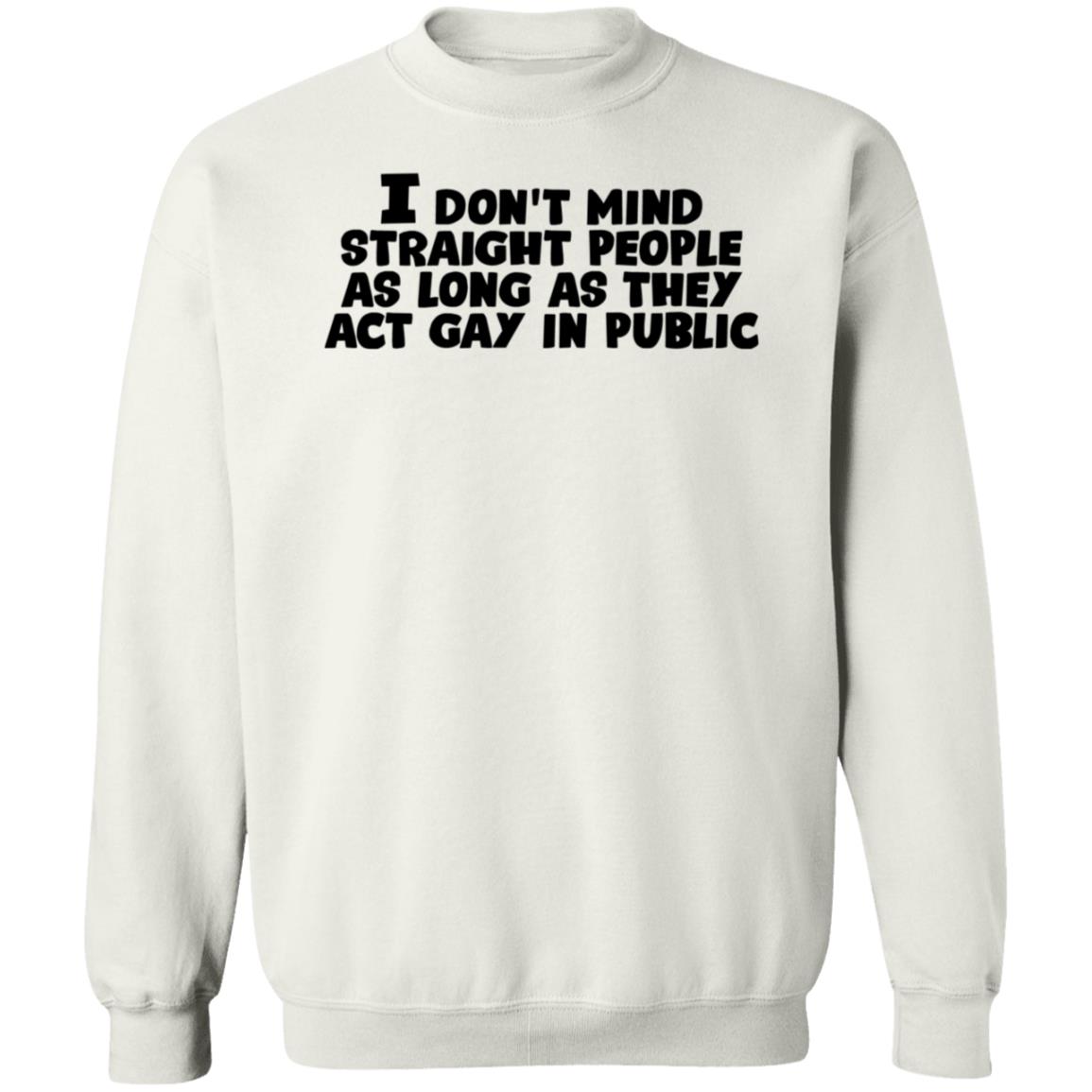 Outlander Magazine I Don't Mind Straight People As Long As They Act Gay In Public Shirt Hoodie Sweatshirt - Teechipus