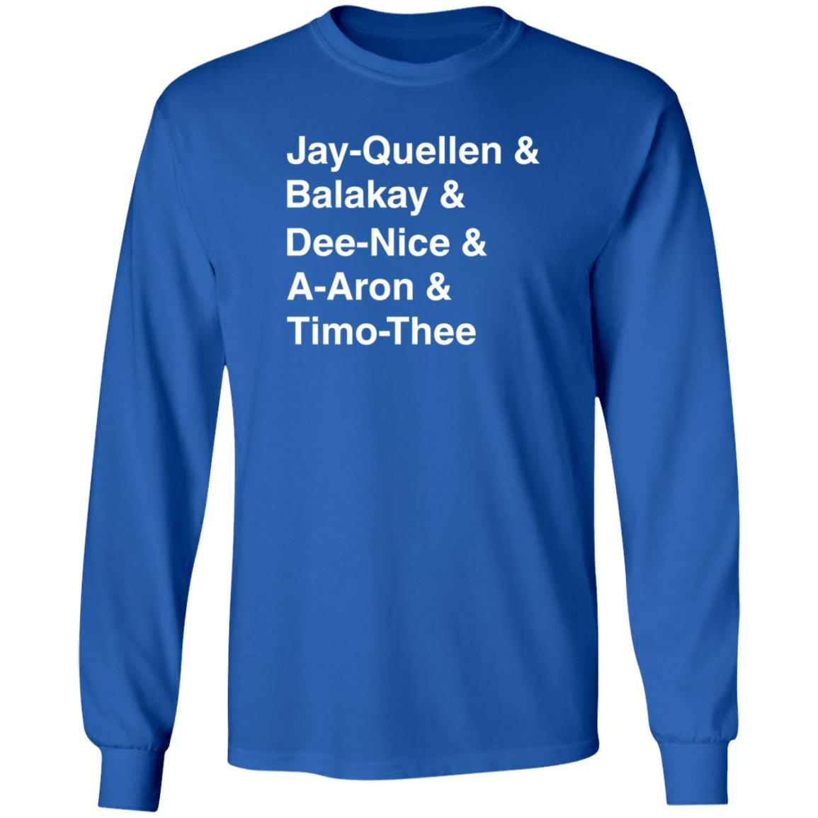 Jay Queellen And Balakay And Dee Nice And A Aron And Timo Thee Shirt Feministajones - Teechipus