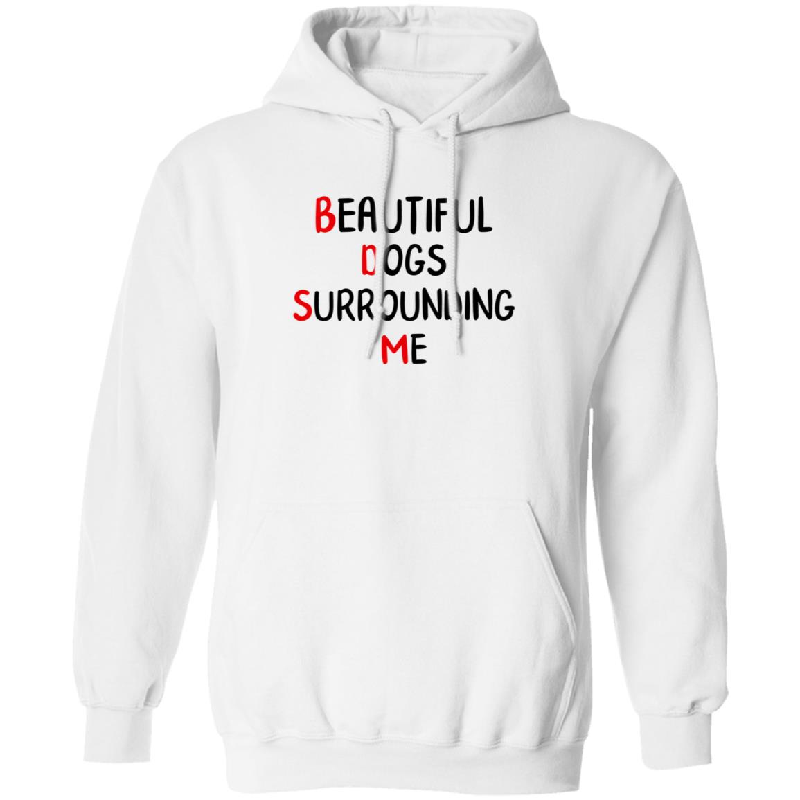Beautiful Dogs Surrounding Me Shirt - Teechipus