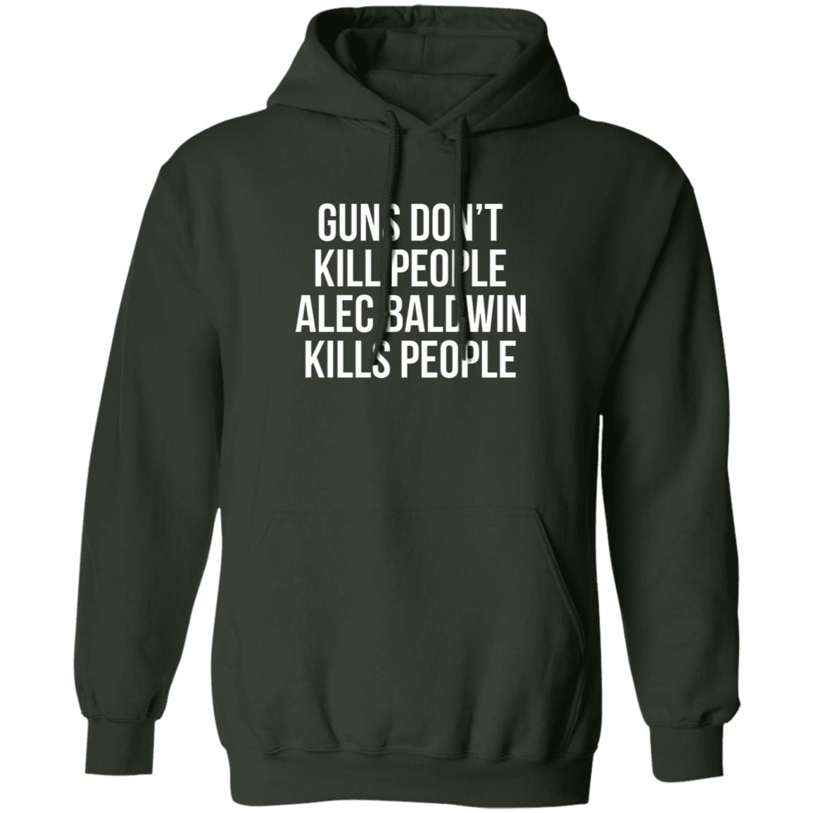 Donald Trump Jr Guns Dont Kill People Shirt Alec Baldwin T Shirt - Teechipus