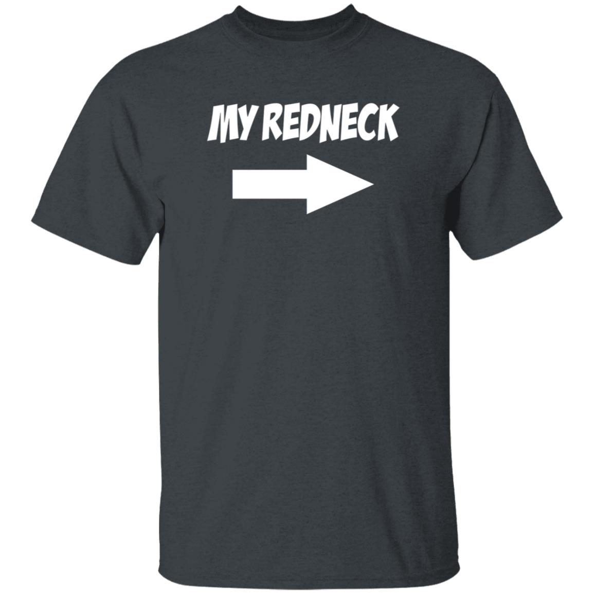 My Redneck Shirt Dom2k My Redneck Shirt Hoodie Sweatshirt - Teechipus