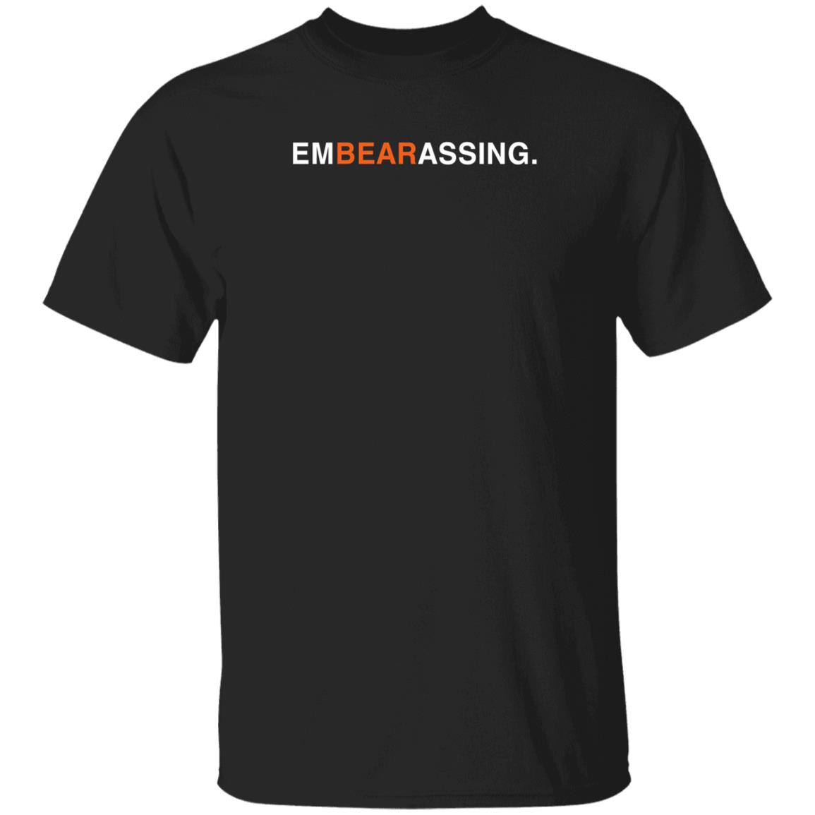 Obvious Shirts Store Embearassing Shirt Hoodie Sweatshirt - Teechipus