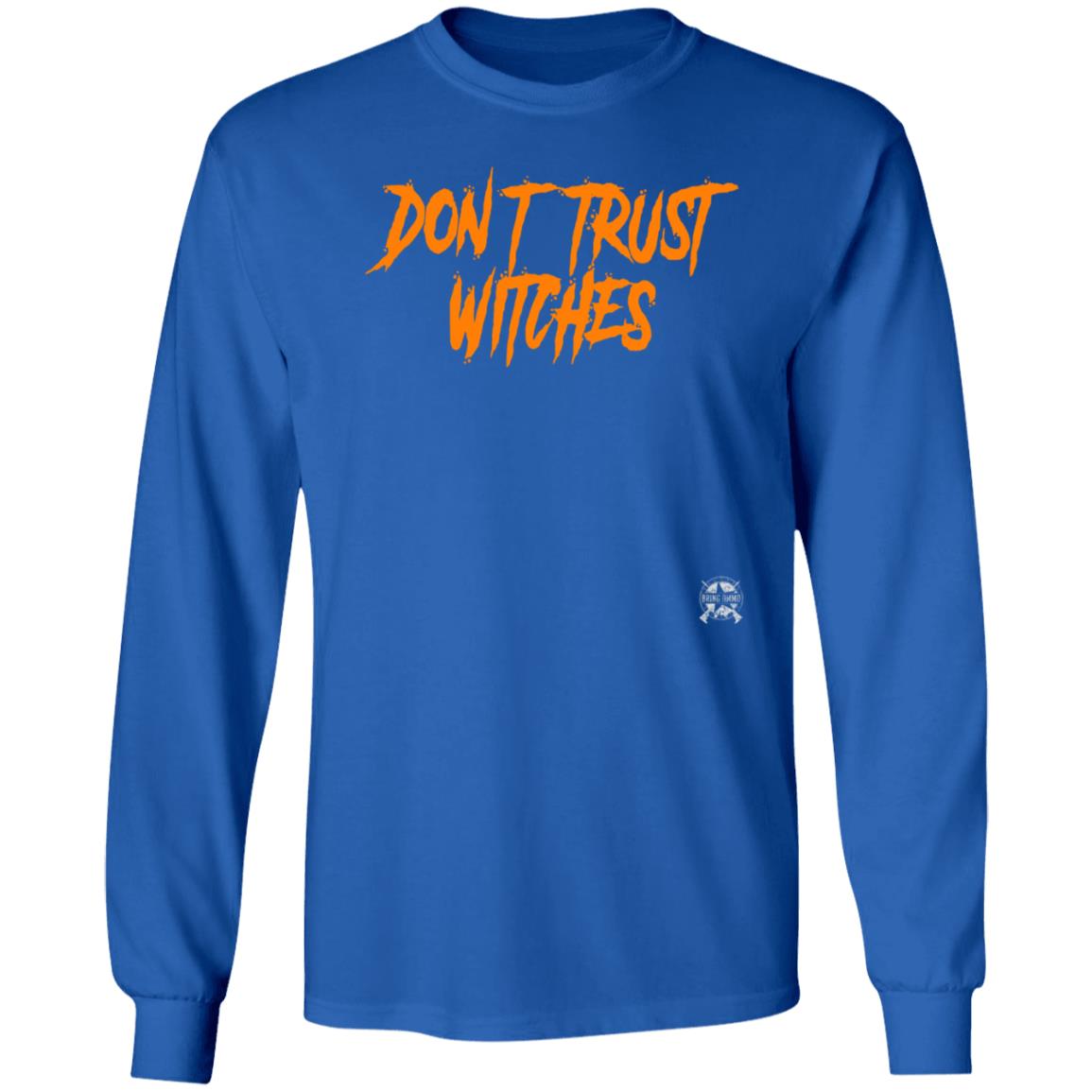 Bring Ammo Apparel Don't Trust Witches Shirt - Teechipus