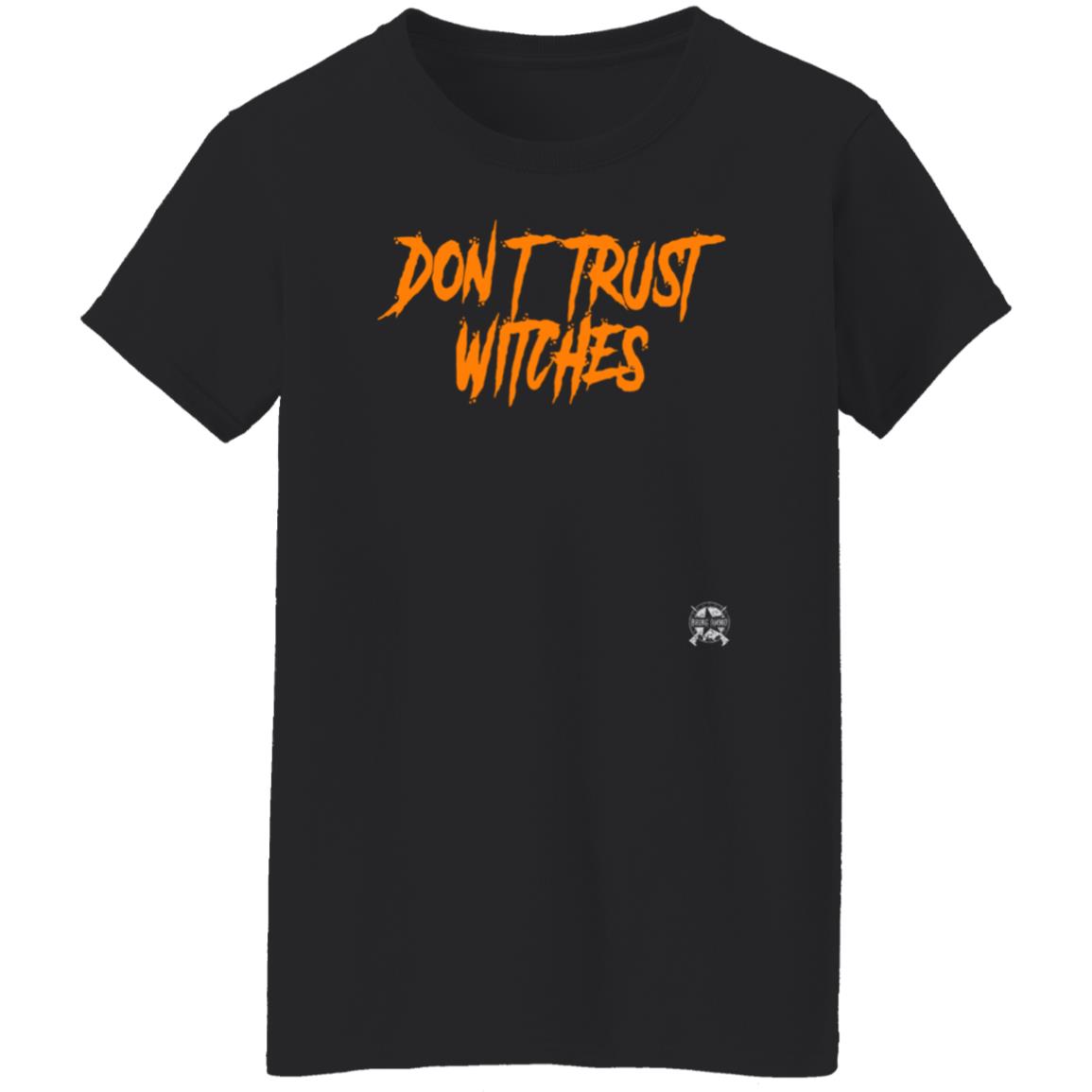 Bring Ammo Apparel Don't Trust Witches Shirt - Teechipus