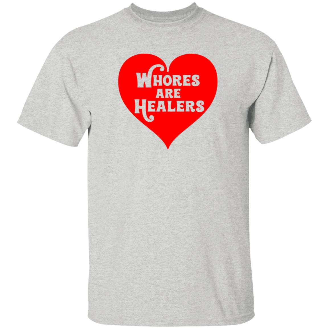 Whores Are Healers Shirt Brooke Kelty Whores Are Healers Shirt Hoodie Sweatshirt - Teechipus
