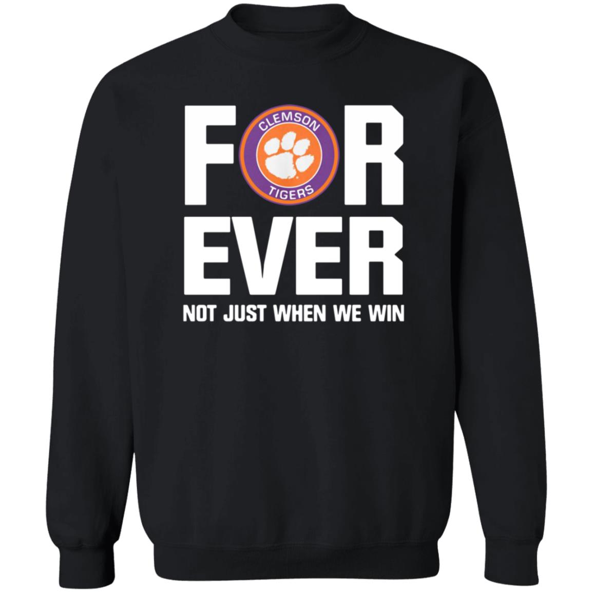 Clemson Tigers Forever Not Just When We Win Shirt Big Dave Uiagalelei - Teechipus