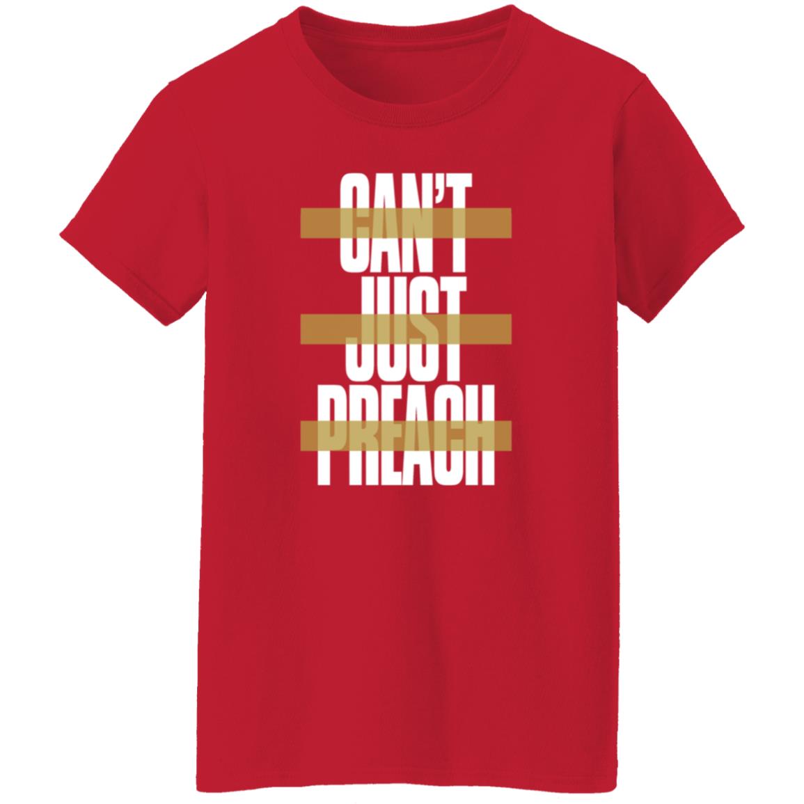 John Legend Shirt On The Voice Can't Just Preach Shirt John Legend Merch - Teechipus