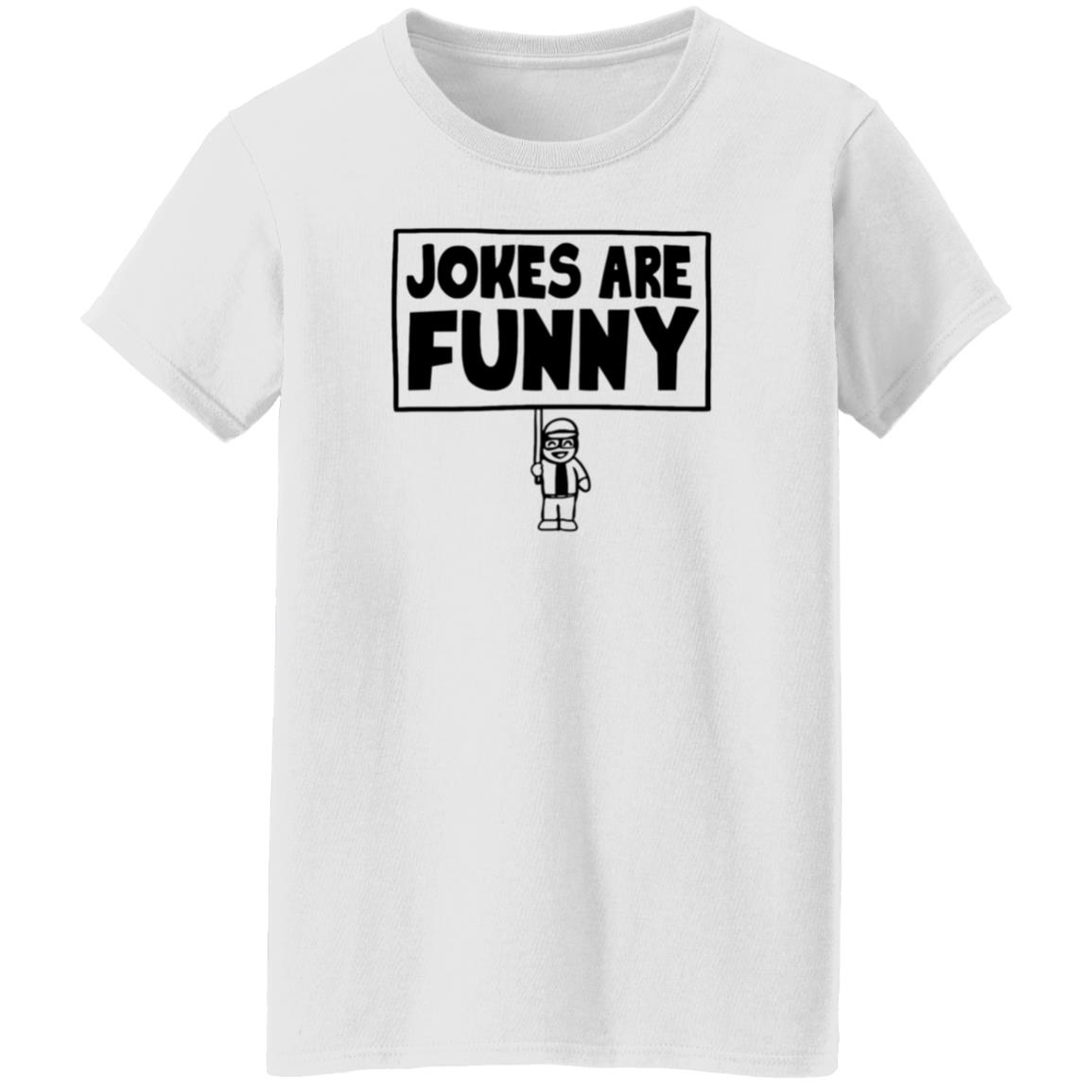 Jokes Are Funny Shirt Vitogesualdi Jokes Are Funny Shirt Hoodie Sweatshirt - Teechipus