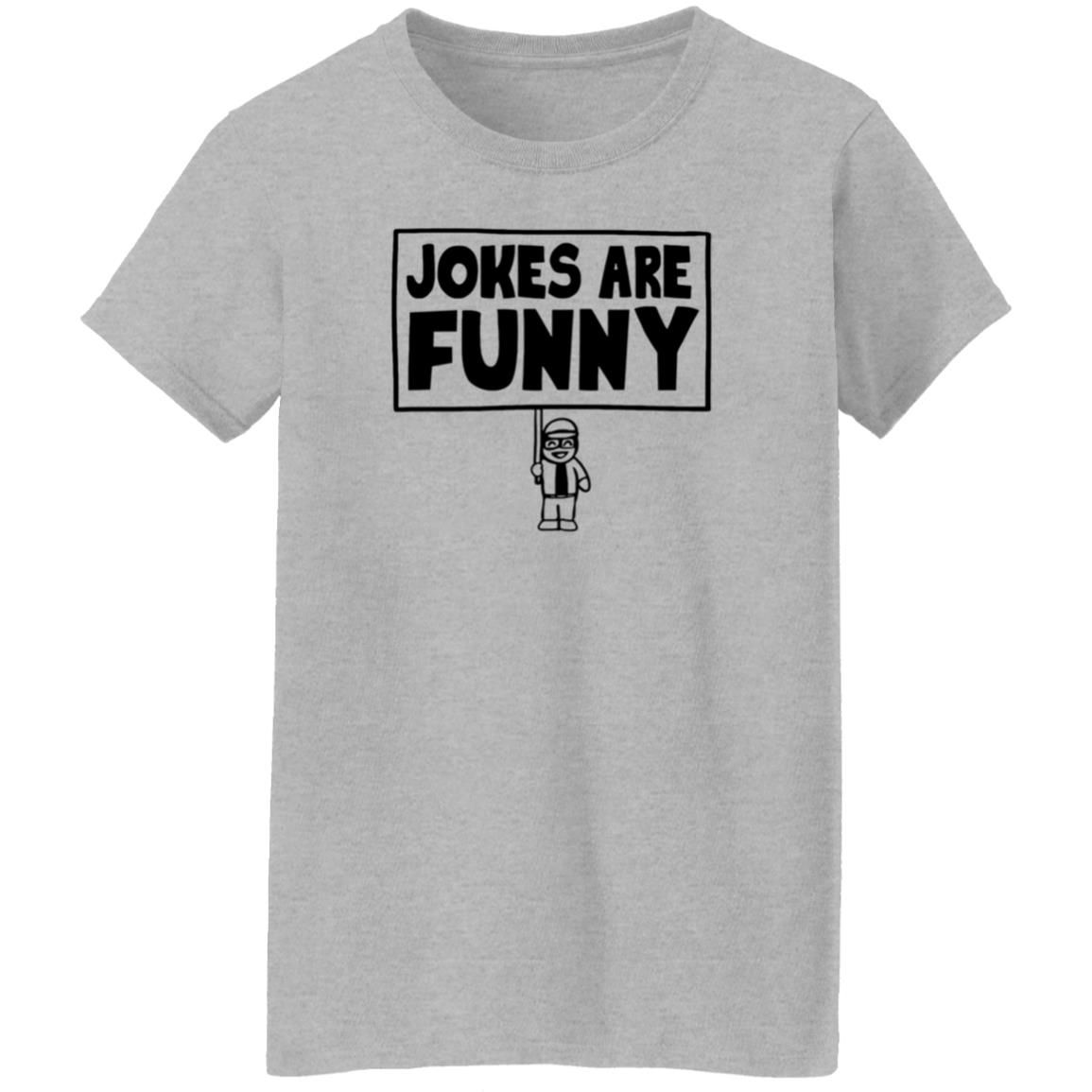 Jokes Are Funny Shirt Vitogesualdi Jokes Are Funny Shirt Hoodie Sweatshirt - Teechipus