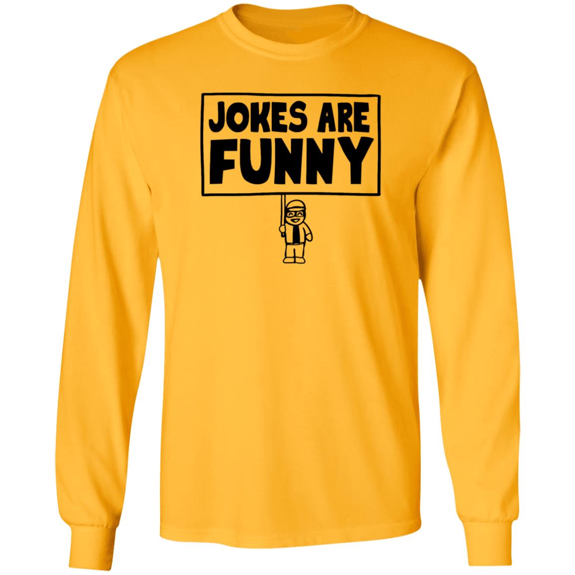 Jokes Are Funny Shirt Vitogesualdi Jokes Are Funny Shirt Hoodie Sweatshirt - Teechipus