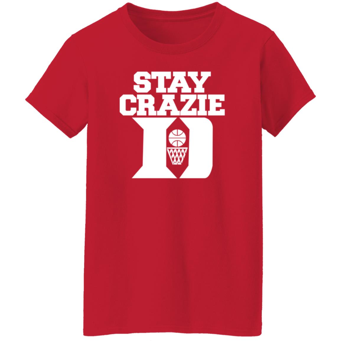 Stay Crazy Shirt Stillperf Stay Crazy Shirt Hoodie Sweatshirt - Teechipus
