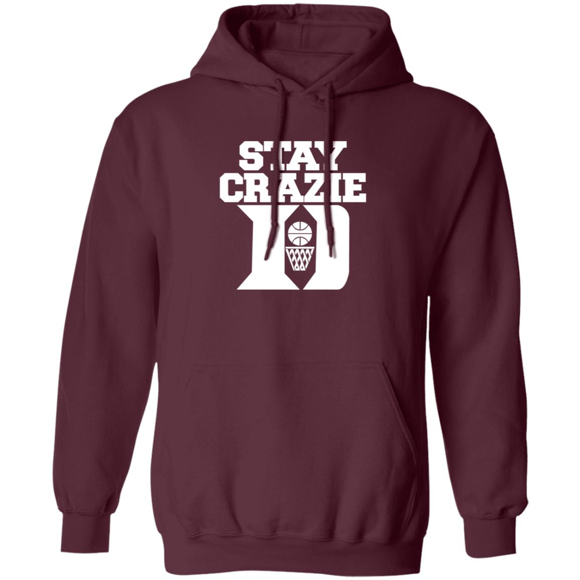 Stay Crazy Shirt Stillperf Stay Crazy Shirt Hoodie Sweatshirt - Teechipus