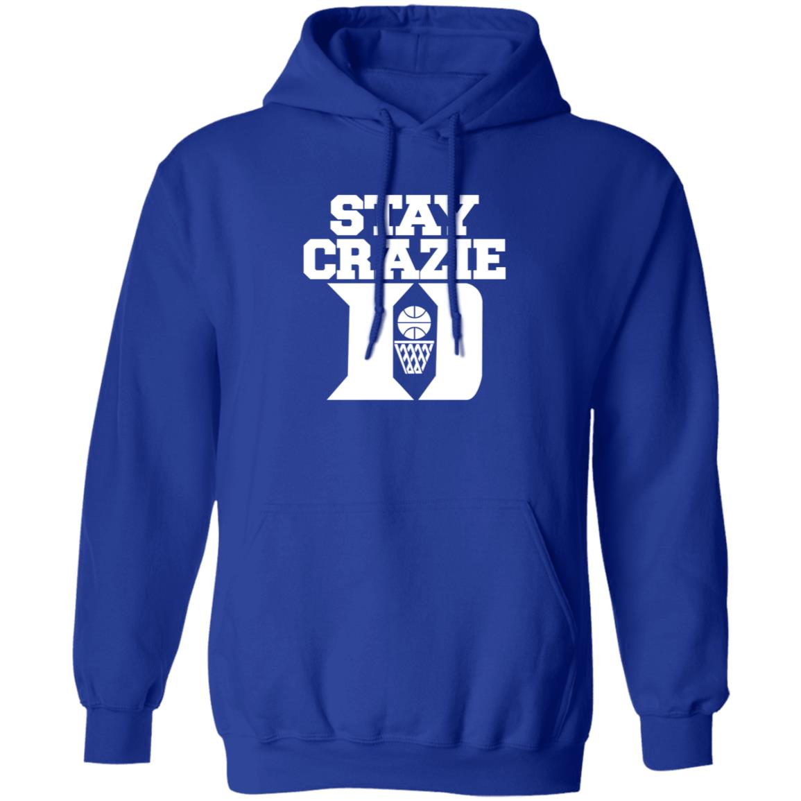 Stay Crazy Shirt Stillperf Stay Crazy Shirt Hoodie Sweatshirt - Teechipus