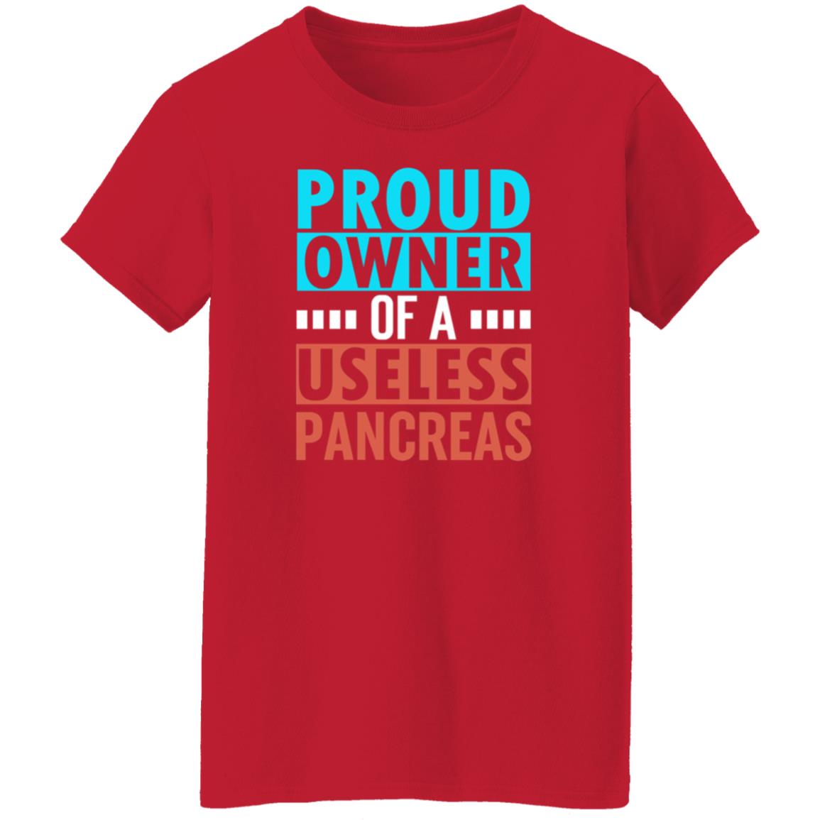 Proud Owner Of A Useless Pancreas Shirt Hoodie Sweatshirt - Teechipus