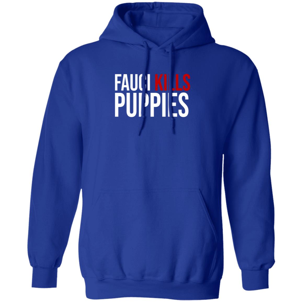 Fauci Kills Puppies Shirt Shopdonjr Merch - Teechipus