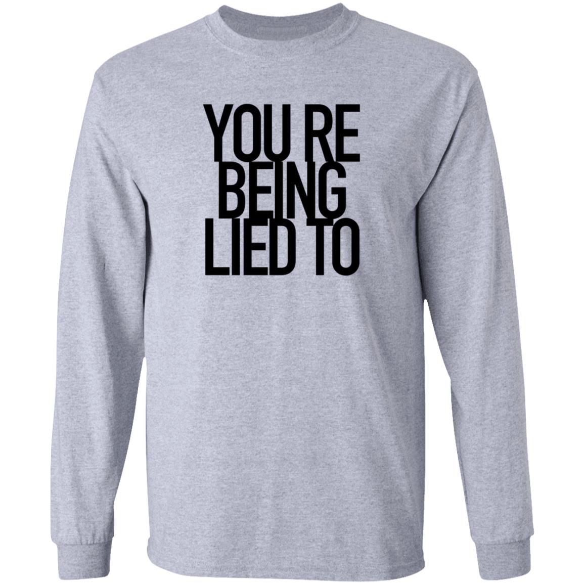 You're Being Lied To Shirt Cissylala Merch - Teechipus