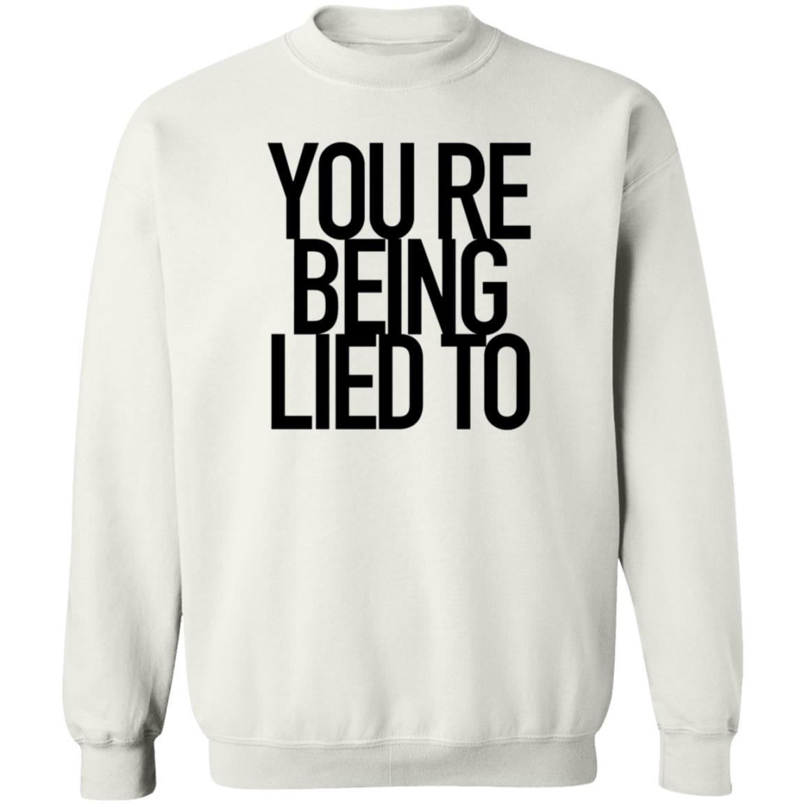 You're Being Lied To Shirt Cissylala Merch - Teechipus