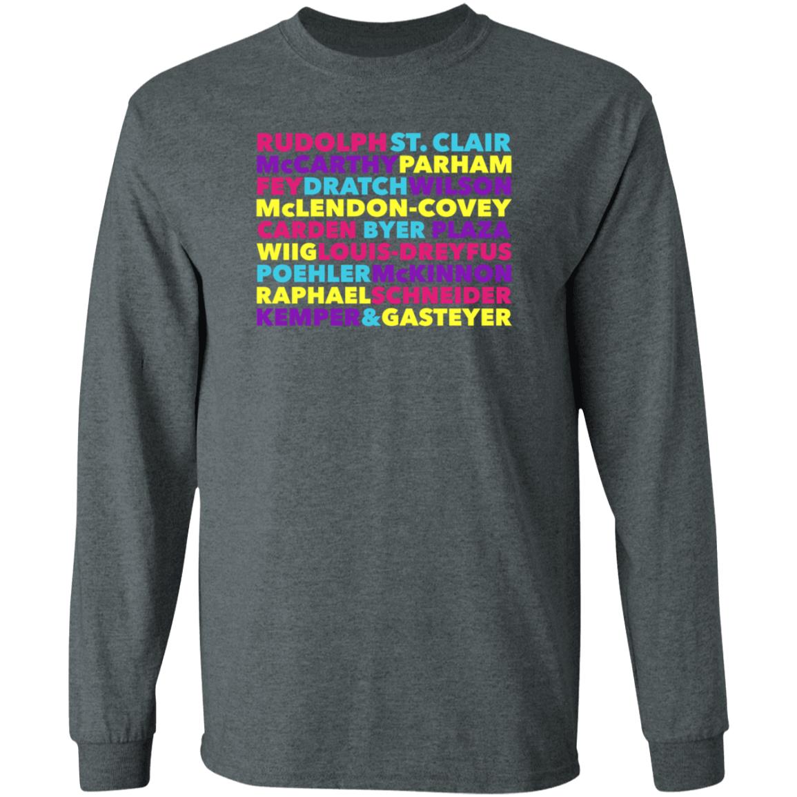 Rudolph St Clair Mccarthy Parham Fey Dratch Wilson Shirt Hoodie Sweatshirt - Teechipus