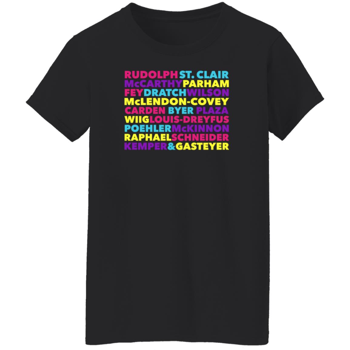 Rudolph St Clair Mccarthy Parham Fey Dratch Wilson Shirt Hoodie Sweatshirt - Teechipus
