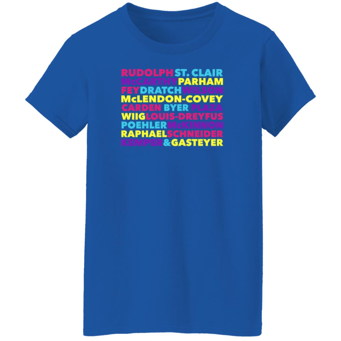 Rudolph St Clair Mccarthy Parham Fey Dratch Wilson Shirt Hoodie Sweatshirt - Teechipus