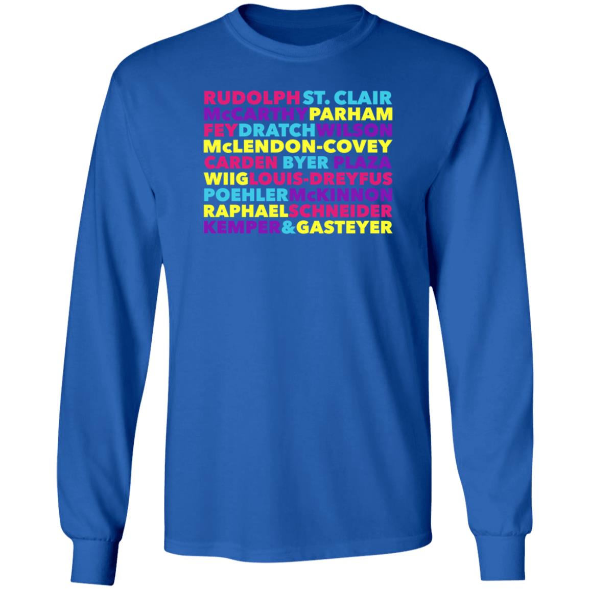 Rudolph St Clair Mccarthy Parham Fey Dratch Wilson Shirt Hoodie Sweatshirt - Teechipus