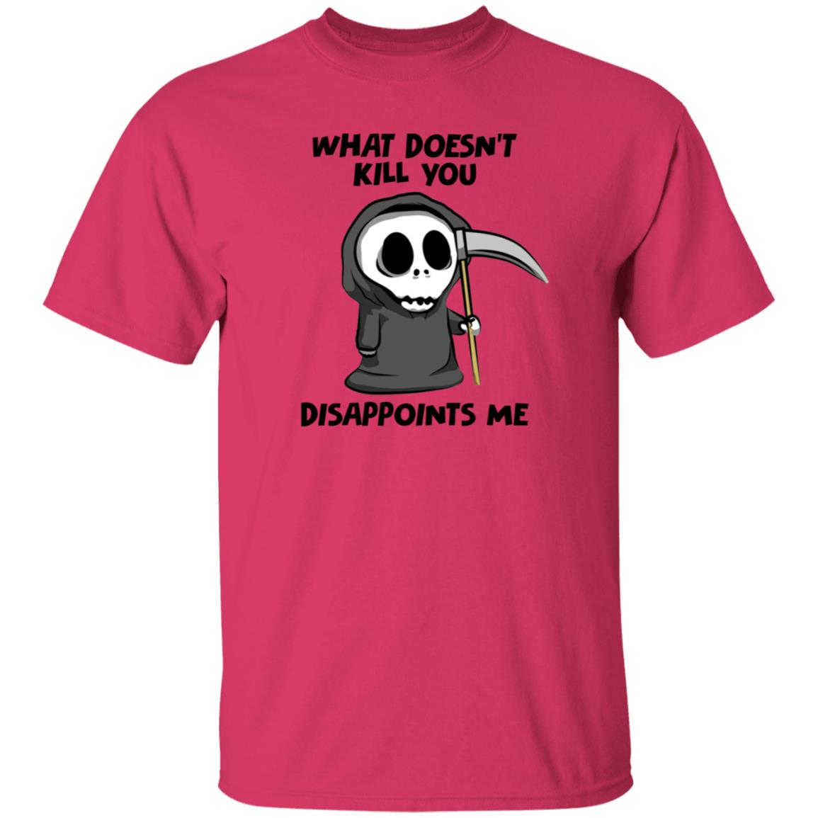 What Doesn't Kill You Disappoints Me Shirt Caytlyn Brooke - Teechipus