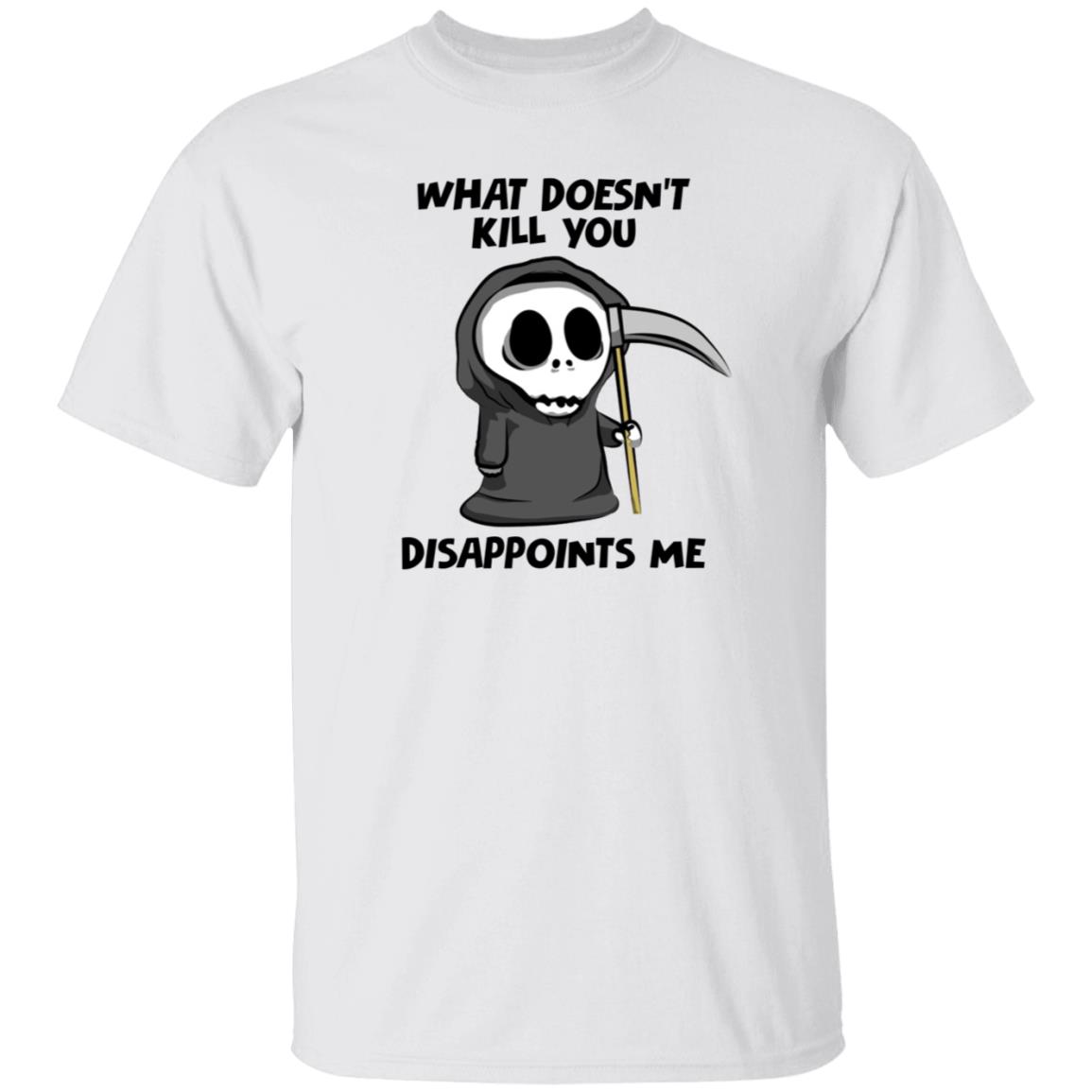 What Doesn't Kill You Disappoints Me Shirt Caytlyn Brooke - Teechipus