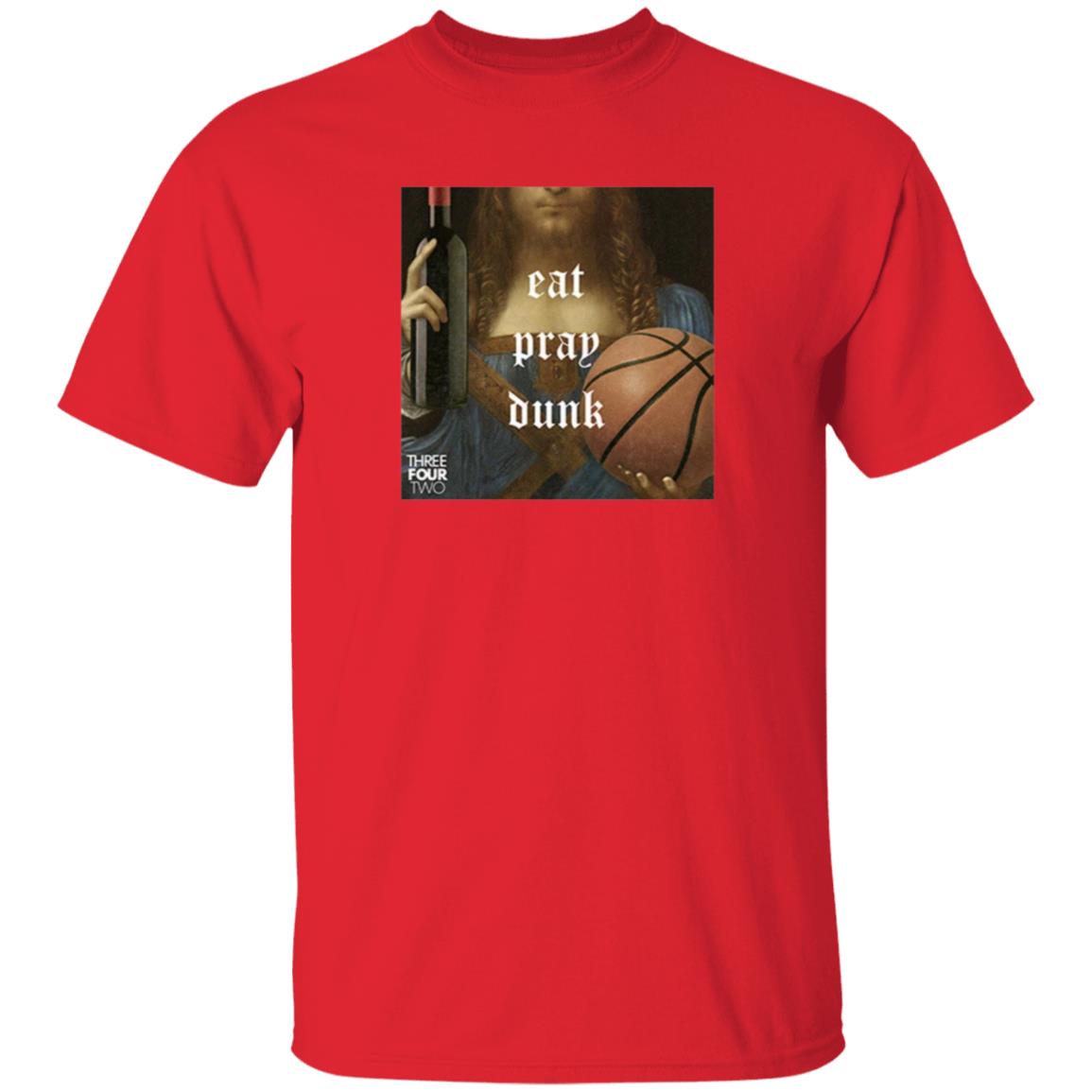 Eat Pray Dunk Hoodie Threefourtwo Merch - Teechipus