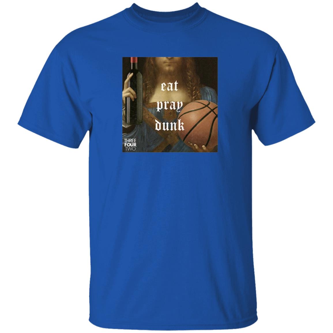Eat Pray Dunk Hoodie Threefourtwo Merch - Teechipus