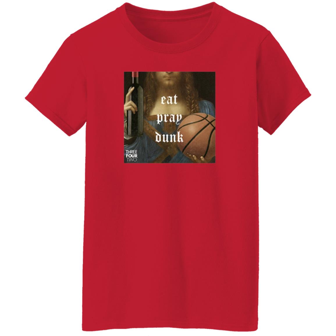 Eat Pray Dunk Hoodie Threefourtwo Merch - Teechipus