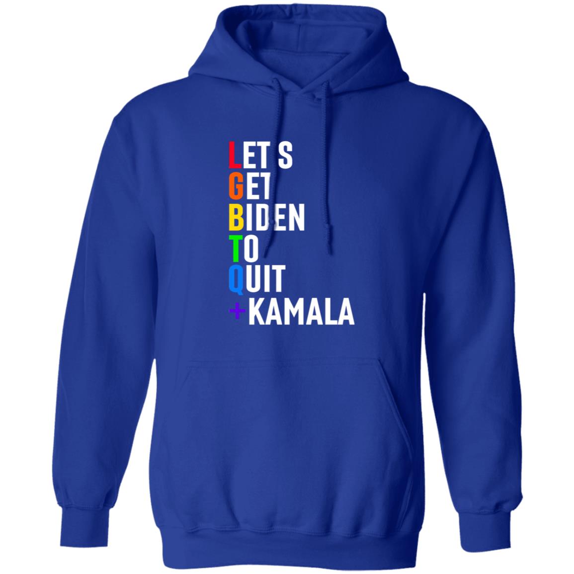 Lgbtq Let's Get Biden To Quit +Kamala Hoodie - Teechipus