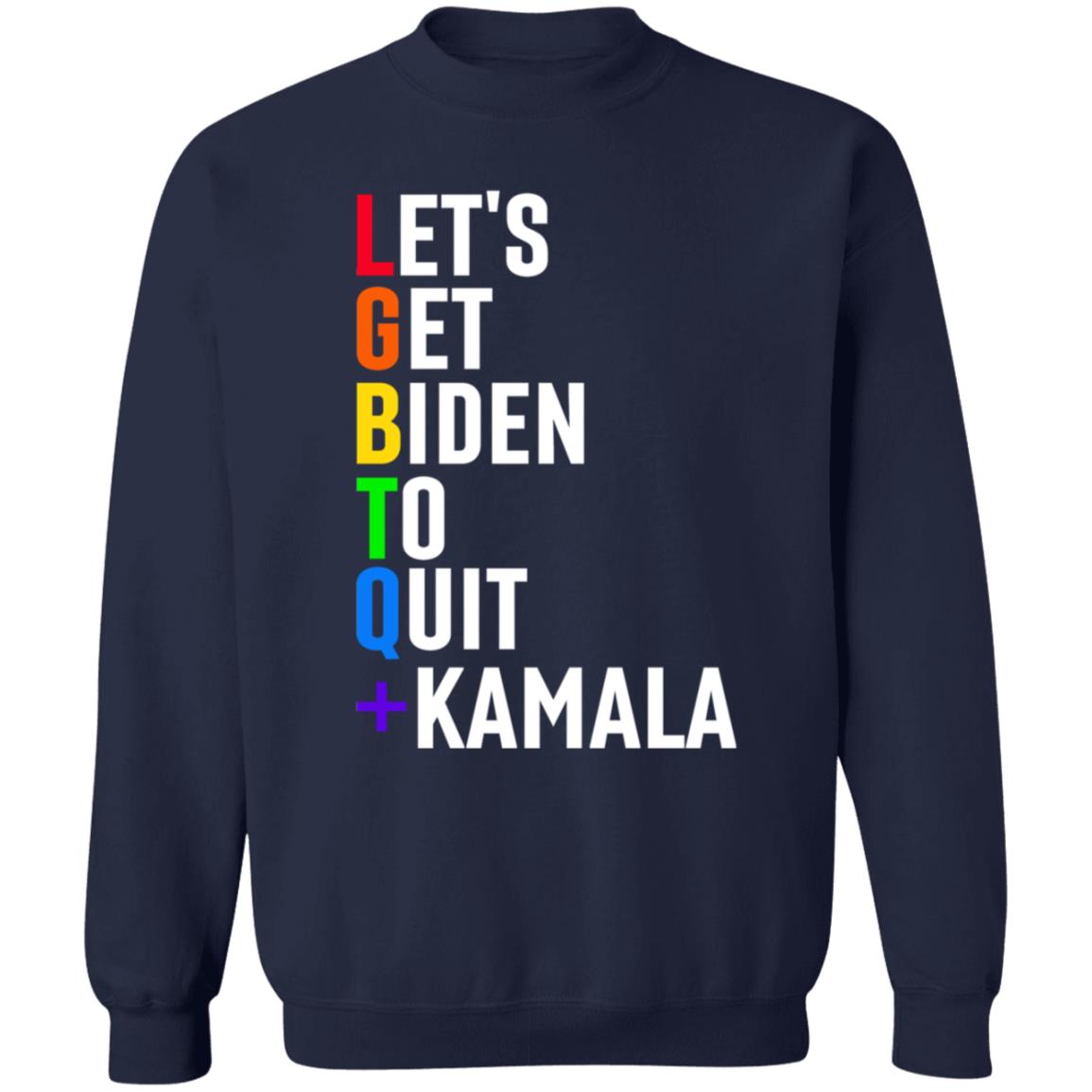 Lgbtq Let's Get Biden To Quit +Kamala Hoodie - Teechipus