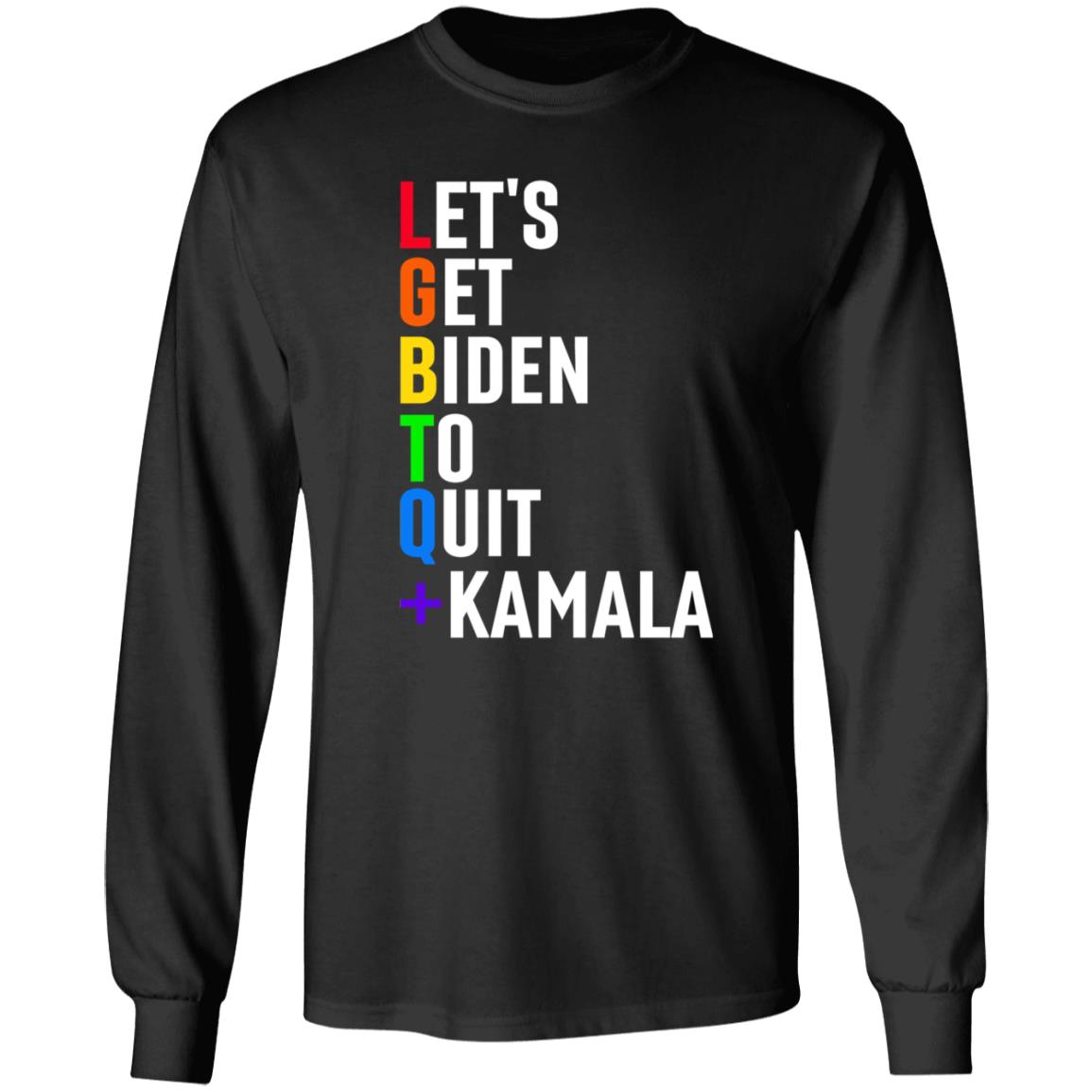 Lgbtq Let's Get Biden To Quit +Kamala Hoodie - Teechipus