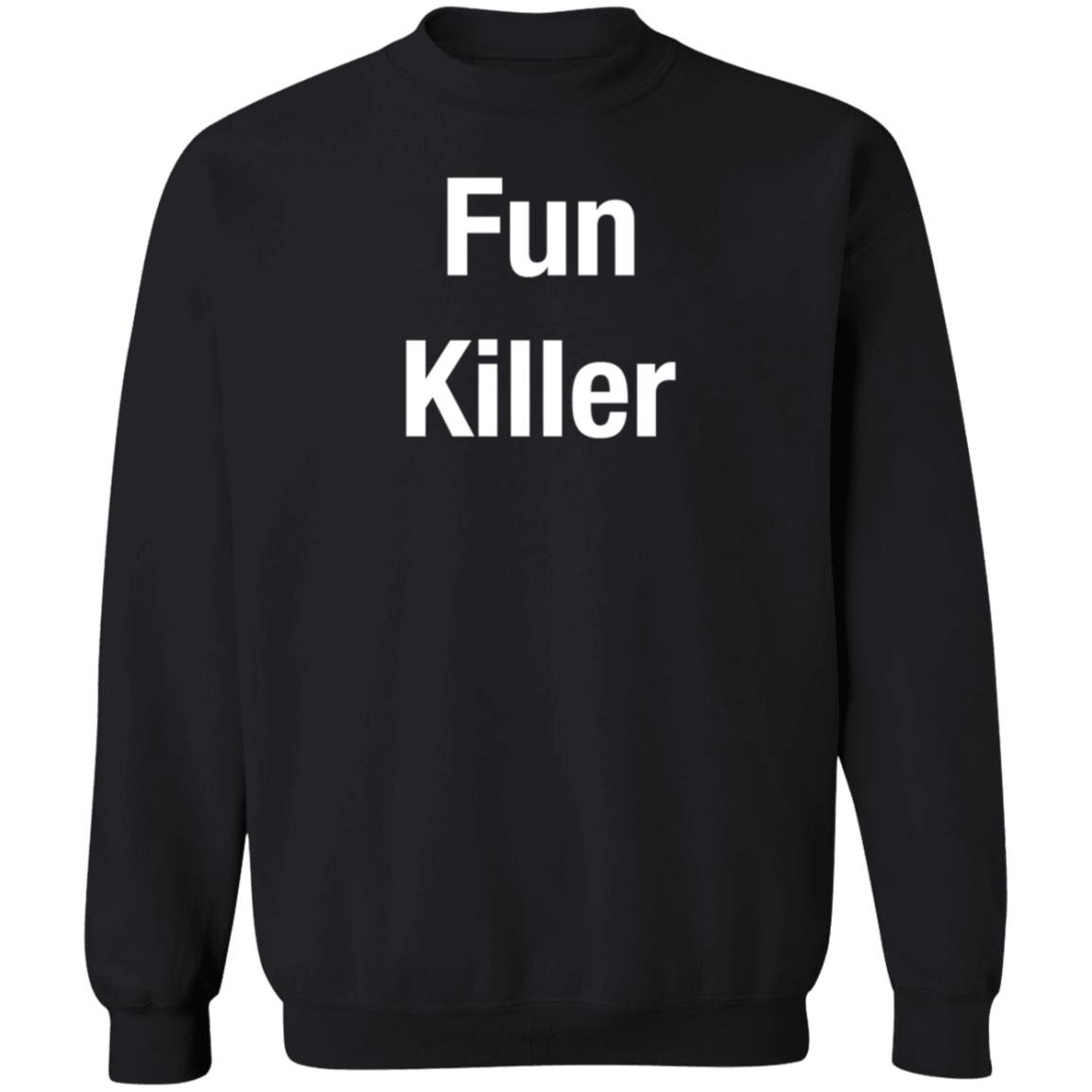 Fun Killer Shirt Drrodmerrelledd Fun Killer Shirt Hoodie Sweatshirt - Teechipus