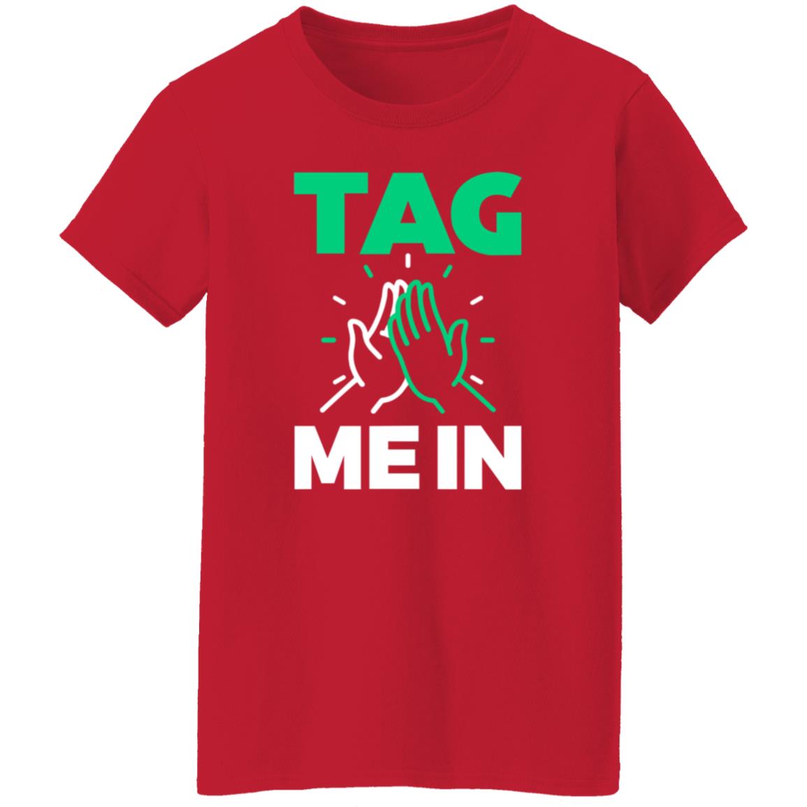 Gail Kim-Irvine Tag Me In Shirt Hoodie Sweatshirt Prowrestlingtees Shop - Teechipus