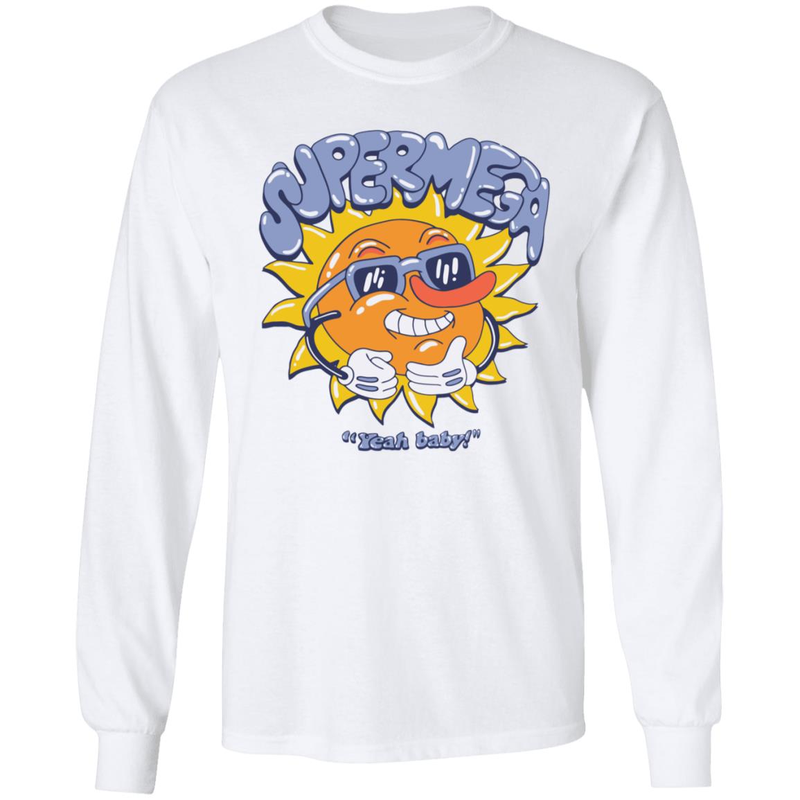 Super Mega Yeah Baby Shirt Super Mega Market Merch - Teechipus