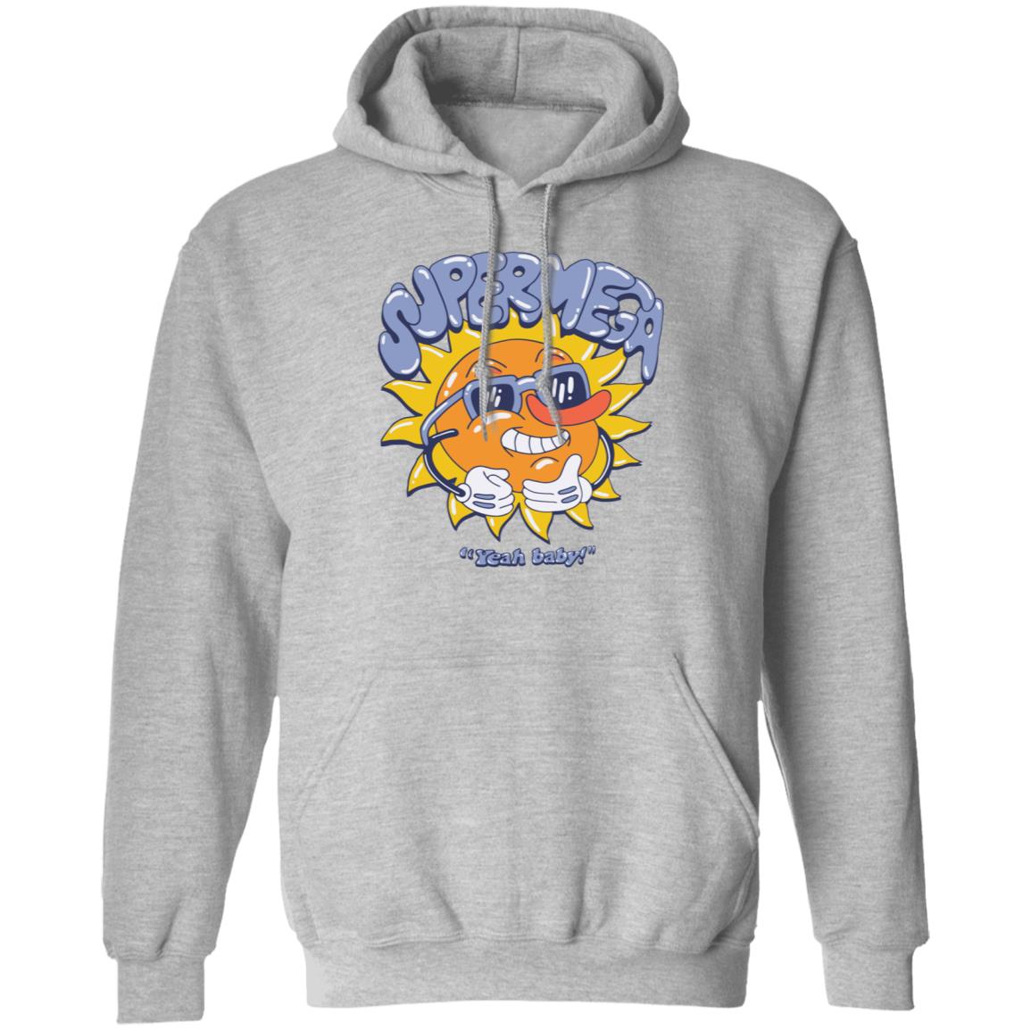 Super Mega Yeah Baby Shirt Super Mega Market Merch - Teechipus