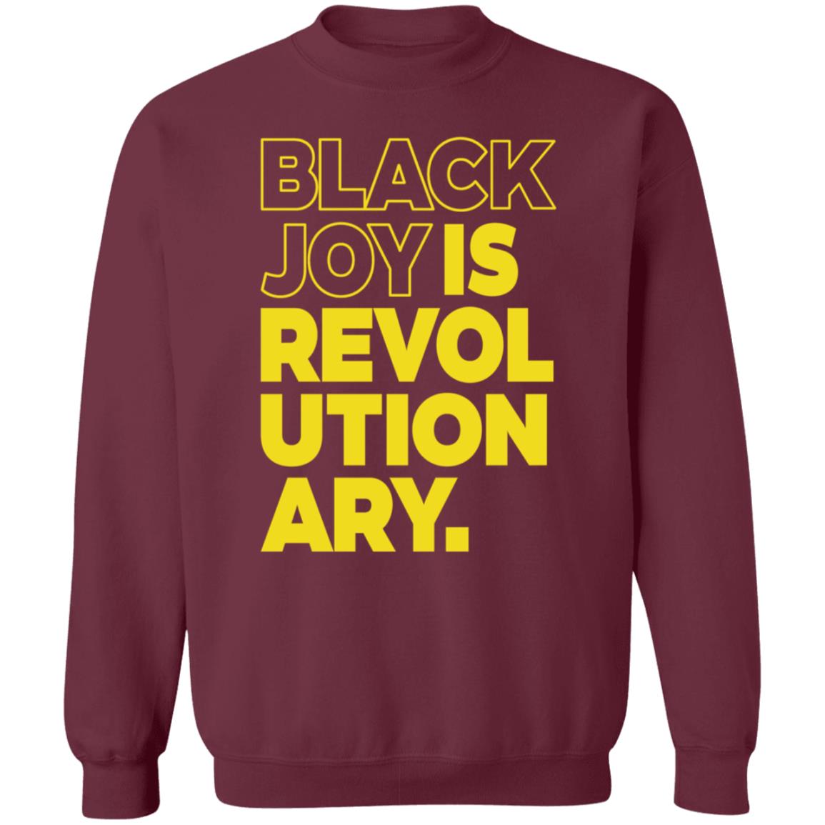 Black Men Smile Store Black Joy Is Revolutionary Hoodie Shirt Sweatshirt Kwame Mbalia - Teechipus