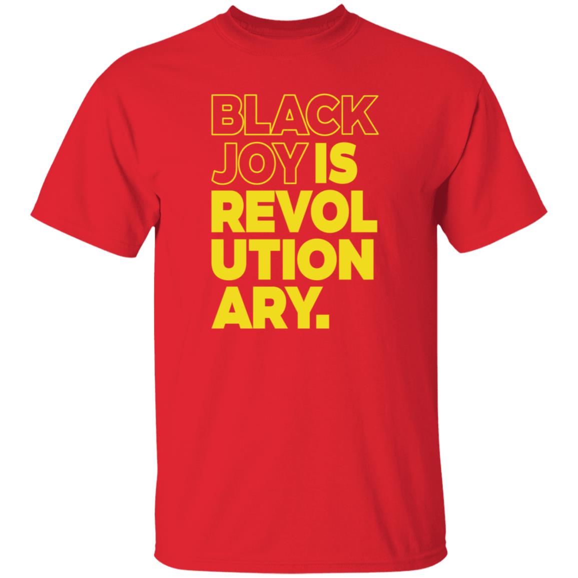Black Men Smile Store Black Joy Is Revolutionary Hoodie Shirt Sweatshirt Kwame Mbalia - Teechipus