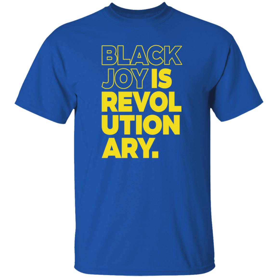 Black Men Smile Store Black Joy Is Revolutionary Hoodie Shirt Sweatshirt Kwame Mbalia - Teechipus
