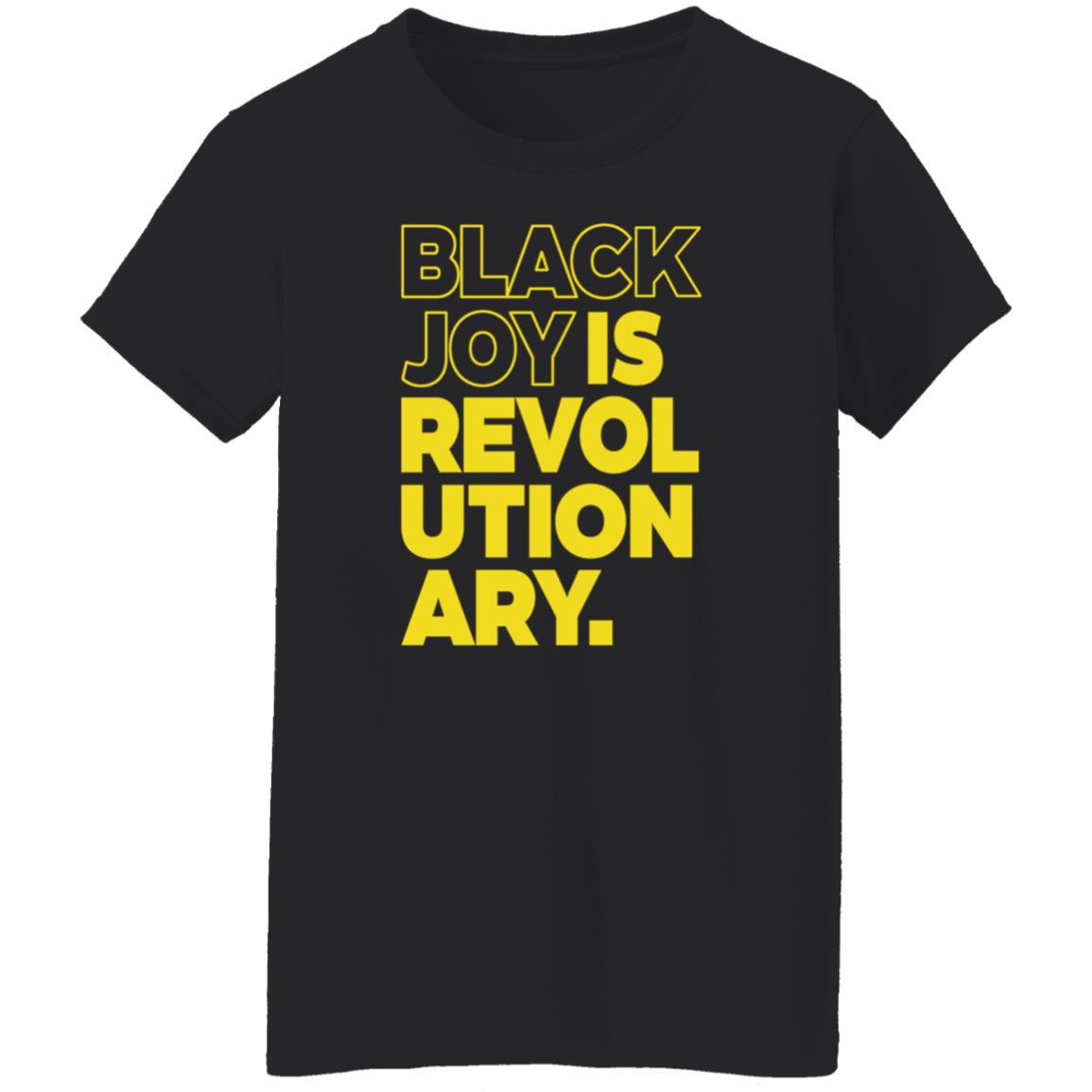 Black Men Smile Store Black Joy Is Revolutionary Hoodie Shirt Sweatshirt Kwame Mbalia - Teechipus
