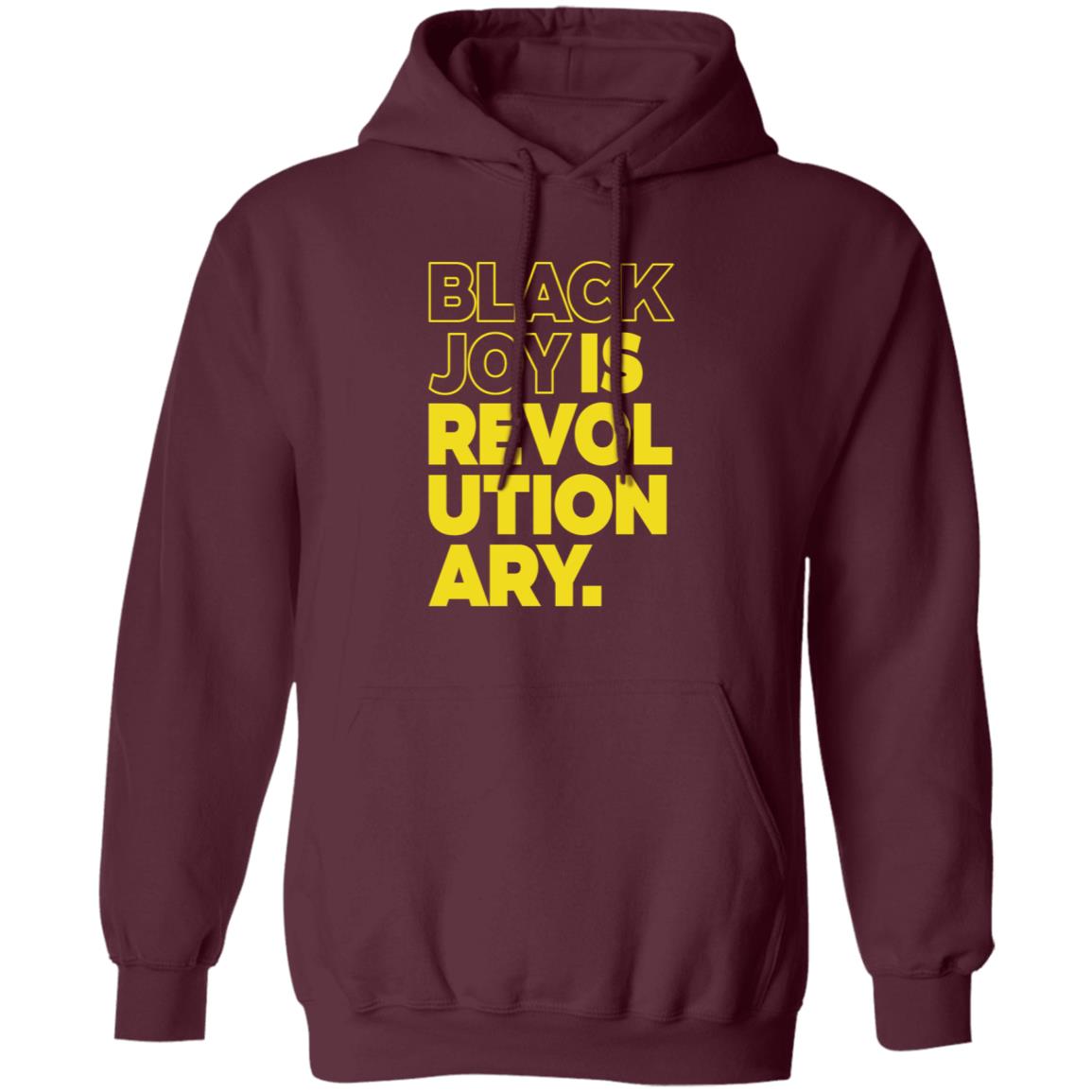 Black Men Smile Store Black Joy Is Revolutionary Hoodie Shirt Sweatshirt Kwame Mbalia - Teechipus