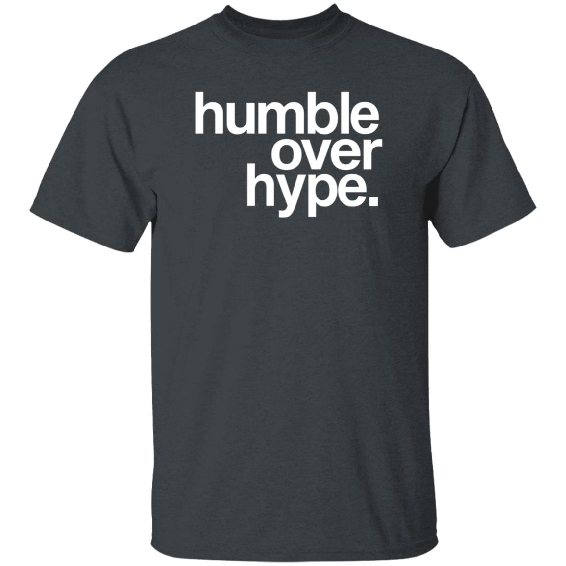 Justin Jefferson Humble Over Hype Sweatshirt Shirt Hoodie - Teechipus