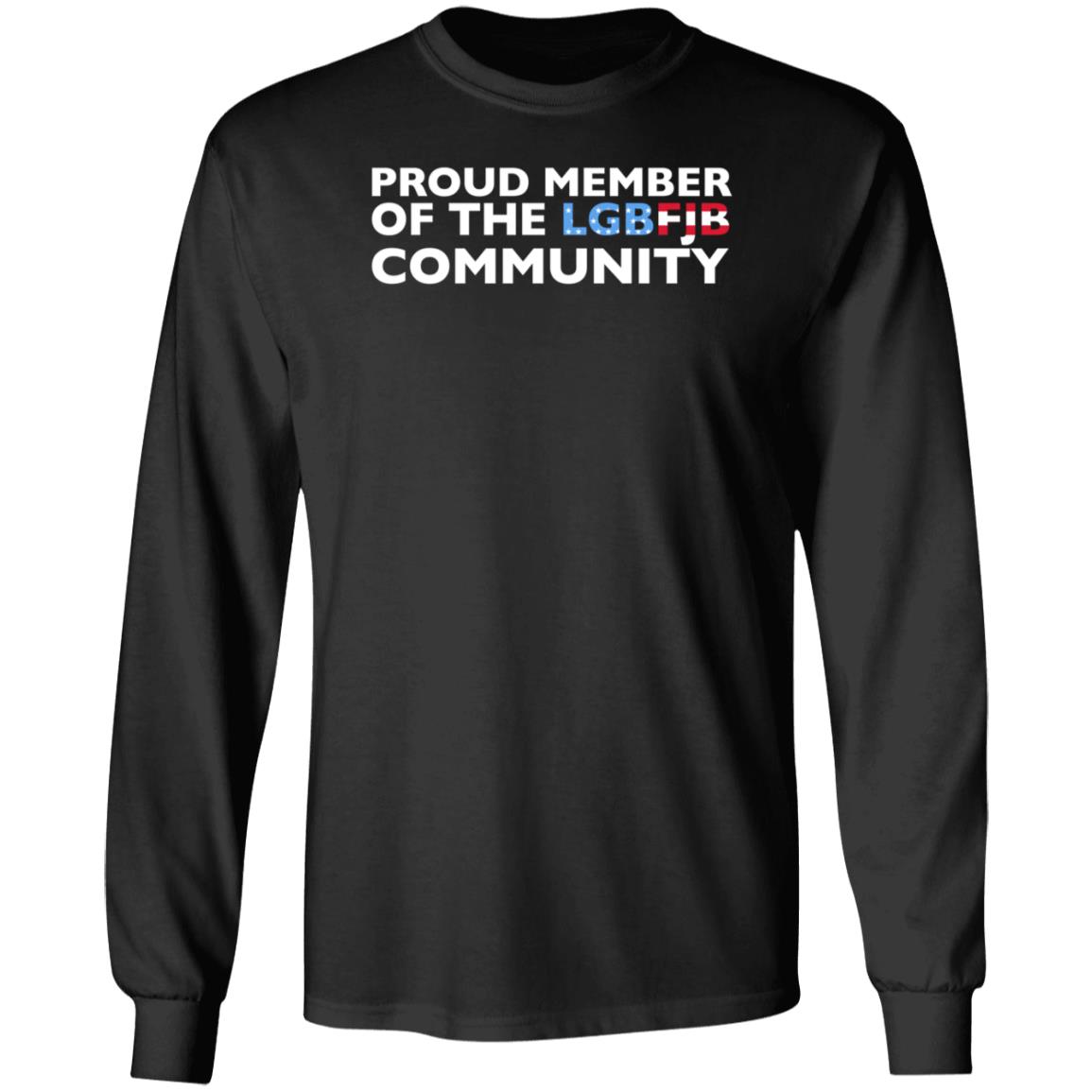Hodgetwins Store Proud Member Of The Lgbfjb Community Shirt Hoodie Sweatshirt - Teechipus