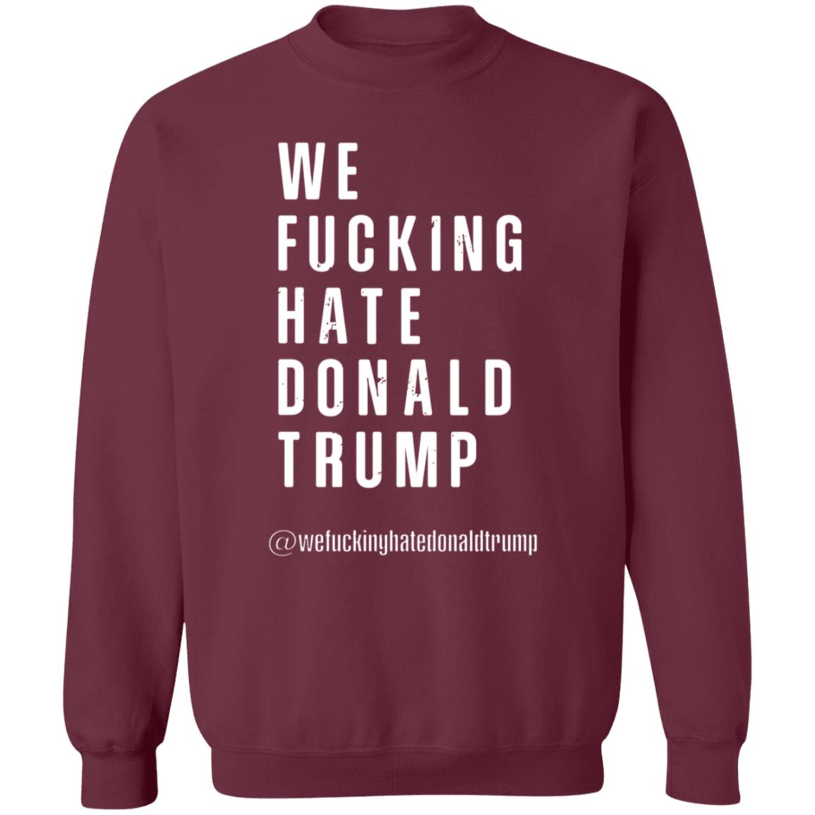Reesus Patriot We Fucking Hate Donald Trump Shirt Hoodie Sweatshirt - Teechipus